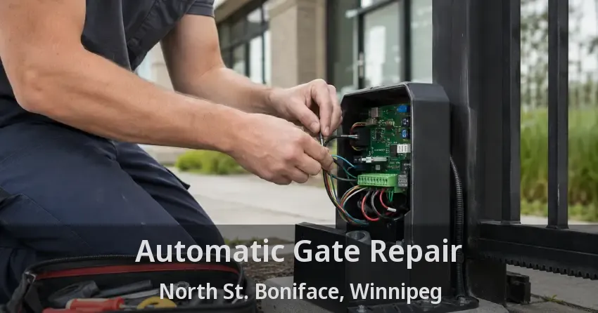 Automatic Gate Repair North St. Boniface, Winnipeg - MB