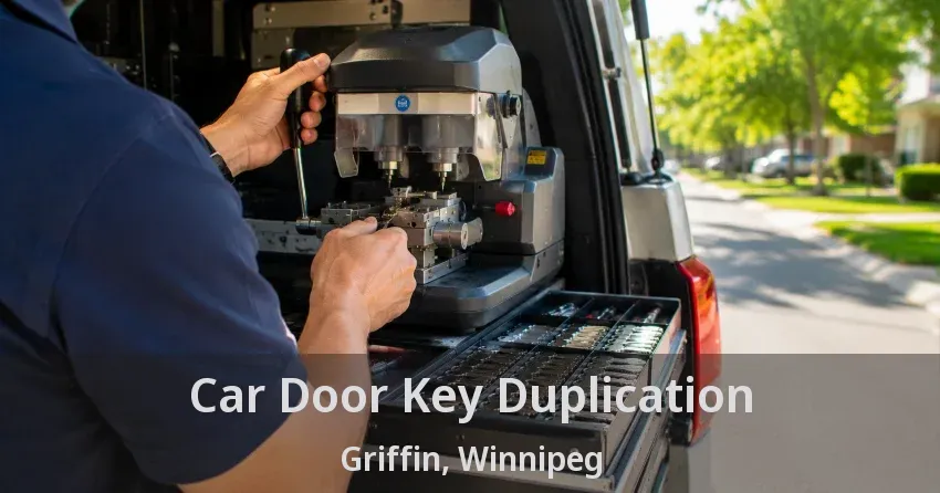 Car Door Key Duplication Griffin, Winnipeg - MB