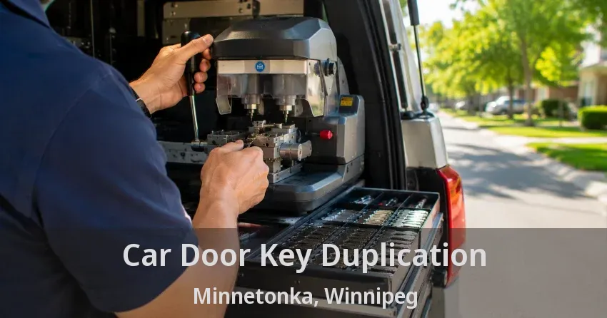 Car Door Key Duplication Minnetonka, Winnipeg - MB