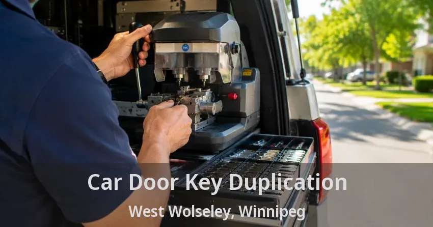 Car Door Key Duplication West Wolseley, Winnipeg - MB