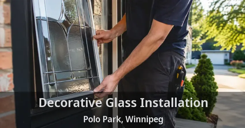 Decorative Glass Installation Polo Park, Winnipeg - MB
