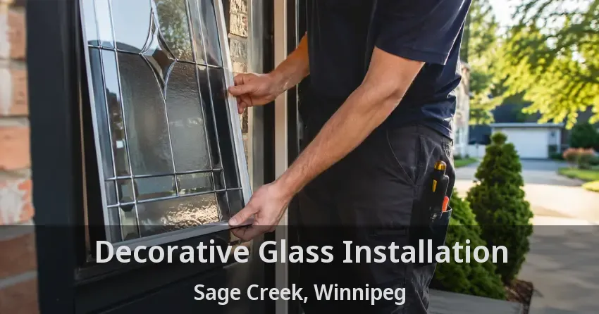 Decorative Glass Installation Sage Creek, Winnipeg - MB