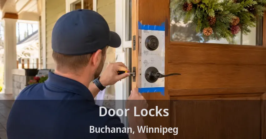 Door Locks Buchanan, Winnipeg - MB