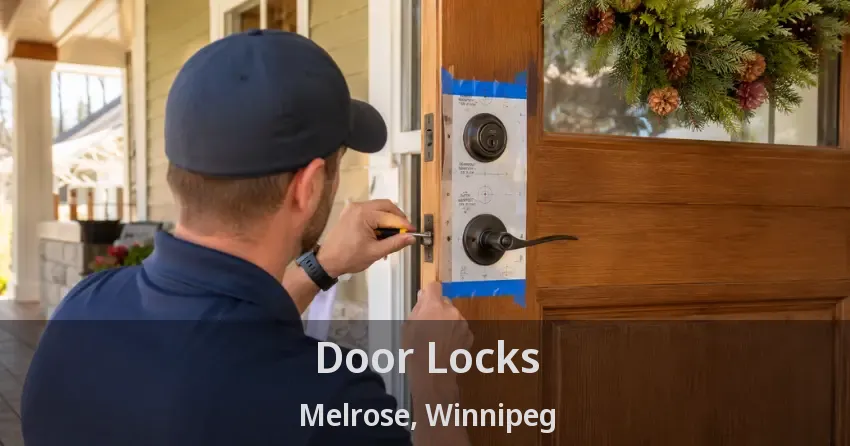 Door Locks Melrose, Winnipeg - MB