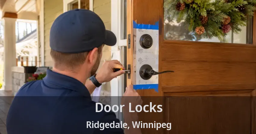Door Locks Ridgedale, Winnipeg - MB
