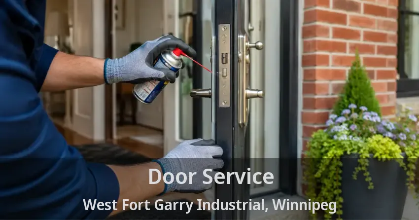 Door Service West Fort Garry Industrial, Winnipeg - MB