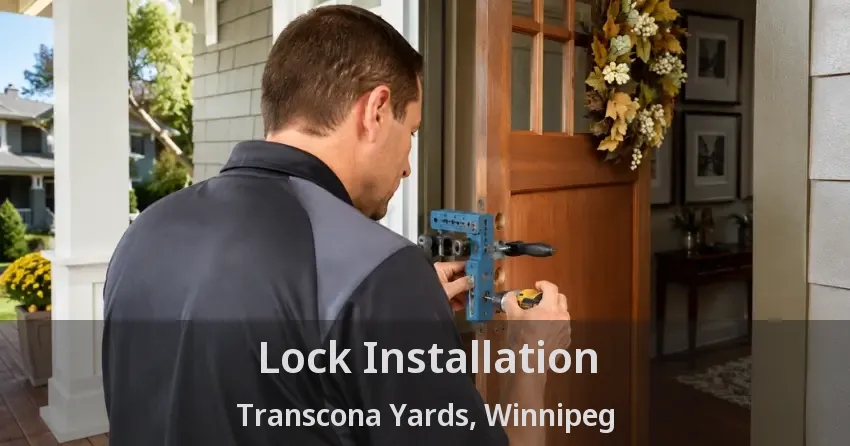 Lock Installation Transcona Yards, Winnipeg - MB
