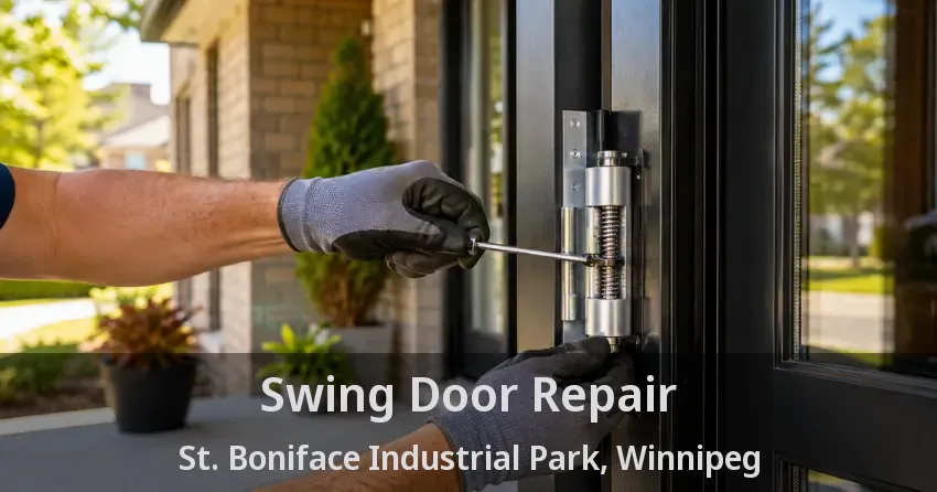 Swing Door Repair St. Boniface Industrial Park, Winnipeg - MB