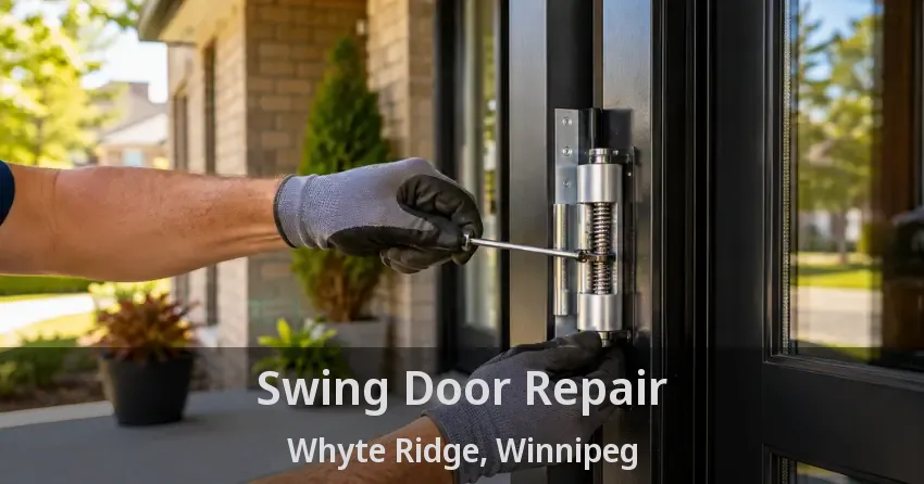 Swing Door Repair Whyte Ridge, Winnipeg - MB