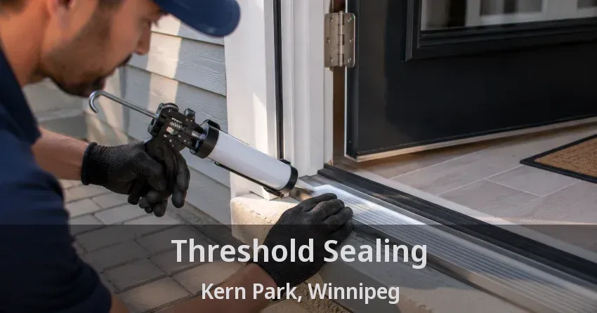 Threshold Sealing Kern Park, Winnipeg - MB